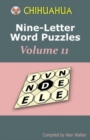 Image for Chihuahua Nine-Letter Word Puzzles Volume 11