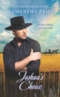 Image for Joshua&#39;s Choice : Amish Romance
