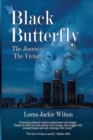 Image for Black Butterfly : The Journey - The Victory