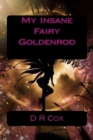 Image for My Insane Fairy Goldenrod