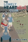 Image for The Lonely Heart Attack Club: Wrinkly Olympics