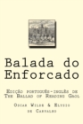 Image for Balada do Enforcado : Edicao portugues-ingles de The Ballad of Reading Gaol
