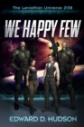 Image for We Happy Few : The Leviathan Universe 2138