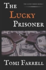 Image for The Lucky Prisoner