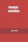 Image for Poemas sencillos : Poemas de amor, poesia rural, poesia contemporanea y otros poemas
