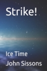 Image for Strike! : Ice Time