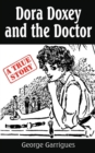 Image for Dora Doxey and the Doctor : Marriages, Morphine, and Murder