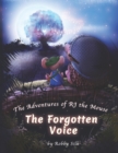 Image for The Adventures of RJ the Mouse : The Forgotten Voice