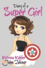 Image for Diary of a Super Girl