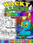 Image for Wacky Aliens Coloring Book Volume 1