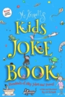 Image for Kids Joke Book : Fully illustrated children&#39;s book, containing hundreds of funny jokes and daft poems!