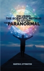 Image for On Using Scientific Method to Study the Paranormal