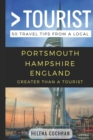 Image for Greater Than a Tourist- Portsmouth Hampshire England : 50 Travel Tips from a Local