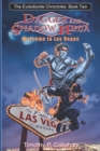 Image for The Evolutionite Chronicles book 2 : Dagger and Shadow Ninja in: Welcome to Las Vegas