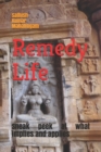 Image for Remedy Life : Sneak peek at what implies &amp; applies.