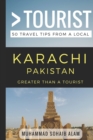 Image for Greater Than a Tourist- Karachi Pakistan : 50 Travel Tips from a Local