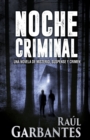 Image for Noche Criminal