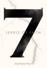 Image for 7 Levels of Faith