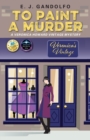 Image for To Paint A Murder : A Veronica Howard Vintage Mystery
