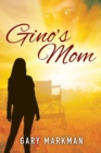 Image for Gino&#39;s Mom