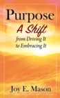Image for Purpose : A Shift from Driving It to Embracing It