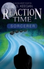 Image for Reaction Time-Sorcerer