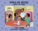 Image for Monica and Michelle : Travel the World