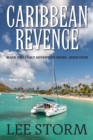 Image for Caribbean Revenge : Mack and Carly Adventure Series - Book Four