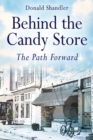 Image for Behind the Candy Store