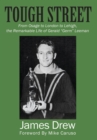 Image for Tough Street : From Osage to London to Lehigh, the Remarkable Life of Gerald &quot;Germ&quot; Leeman