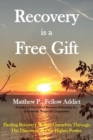 Image for Recovery is a Free Gift