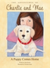 Image for The Adventures of Charlie and Mae : A Puppy Comes Home