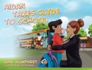 Image for Aidan Takes Clyde to School