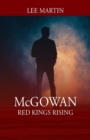 Image for McGowan : Red Kings Rising