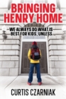 Image for Bringing Henry Home