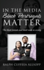 Image for In the Media Black Portrayals Matter
