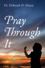 Image for Pray Through It