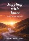 Image for Juggling with Janet : A Poetic Memoir - Part Two