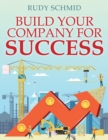 Image for Build Your Company for Success