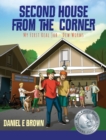 Image for Second House from the Corner : My First Real Job - Dew Worms