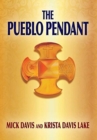 Image for The Pueblo Pendant