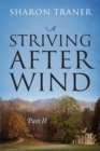 Image for A Striving After Wind : Part II