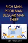 Image for Rich Man, Poor Man, Beggar Man, Thief