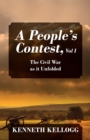 Image for People&#39;s Contest, Vol I: The Civil War as it Unfolded