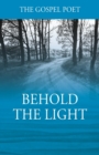 Image for Behold The Light