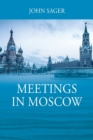 Image for Meetings in Moscow