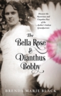 Image for The Bella Rose &amp; Dianthus Bobby