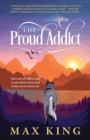 Image for The Proud Addict