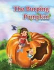 Image for The Burping Pumpkin