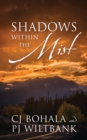 Image for Shadows Within The Mist